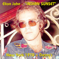 Elton John - indian Sunset  (bootleg)